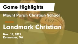 Mount Paran Christian School vs Landmark Christian  Game Highlights - Nov. 16, 2021