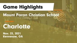 Mount Paran Christian School vs Charlotte  Game Highlights - Nov. 23, 2021
