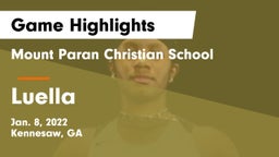 Mount Paran Christian School vs Luella  Game Highlights - Jan. 8, 2022