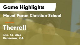 Mount Paran Christian School vs Therrell  Game Highlights - Jan. 14, 2023