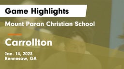 Mount Paran Christian School vs Carrollton  Game Highlights - Jan. 14, 2023