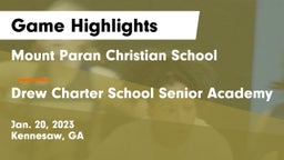 Mount Paran Christian School vs Drew Charter School Senior Academy  Game Highlights - Jan. 20, 2023