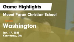 Mount Paran Christian School vs Washington  Game Highlights - Jan. 17, 2023