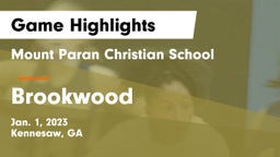 Mount Paran Christian School vs Brookwood  Game Highlights - Jan. 1, 2023