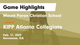 Mount Paran Christian School vs KIPP Atlanta Collegiate Game Highlights - Feb. 17, 2023