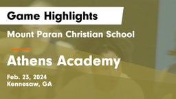 Mount Paran Christian School vs Athens Academy Game Highlights - Feb. 23, 2024