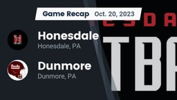 Recap: Honesdale  vs. Dunmore  2023