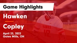 Hawken  vs Copley  Game Highlights - April 23, 2022