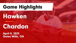 Hawken  vs Chardon  Game Highlights - April 8, 2023