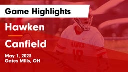 Hawken  vs Canfield  Game Highlights - May 1, 2023