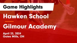 Hawken School vs Gilmour Academy  Game Highlights - April 23, 2024