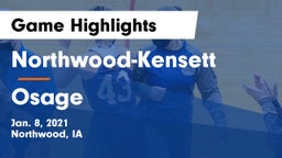 Northwood-Kensett  vs Osage  Game Highlights - Jan. 8, 2021