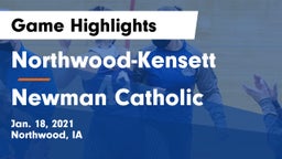 Northwood-Kensett  vs Newman Catholic  Game Highlights - Jan. 18, 2021