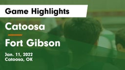 Catoosa  vs Fort Gibson  Game Highlights - Jan. 11, 2022