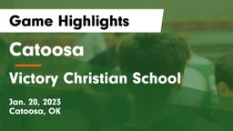 Catoosa  vs Victory Christian School Game Highlights - Jan. 20, 2023