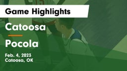 Catoosa  vs Pocola  Game Highlights - Feb. 4, 2023
