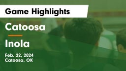 Catoosa  vs Inola  Game Highlights - Feb. 22, 2024