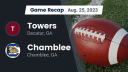Recap: Towers  vs. Chamblee  2023