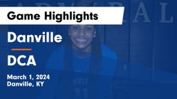 Danville  vs DCA Game Highlights - March 1, 2024