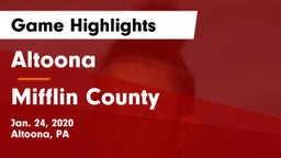 Altoona  vs Mifflin County  Game Highlights - Jan. 24, 2020