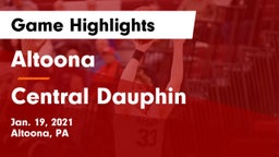 Altoona  vs Central Dauphin  Game Highlights - Jan. 19, 2021