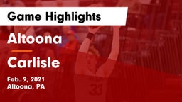 Altoona  vs Carlisle  Game Highlights - Feb. 9, 2021