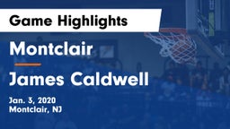 Montclair  vs James Caldwell  Game Highlights - Jan. 3, 2020