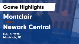 Montclair  vs Newark Central Game Highlights - Feb. 3, 2020