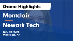Montclair  vs Newark Tech  Game Highlights - Jan. 18, 2024