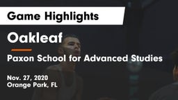 Oakleaf  vs Paxon School for Advanced Studies Game Highlights - Nov. 27, 2020