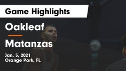 Oakleaf  vs Matanzas  Game Highlights - Jan. 5, 2021