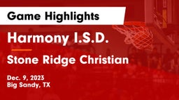 Harmony I.S.D. vs Stone Ridge Christian  Game Highlights - Dec. 9, 2023