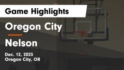 Oregon City  vs Nelson  Game Highlights - Dec. 12, 2023