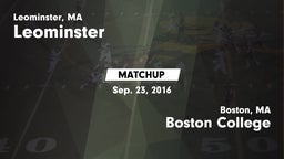 Matchup: Leominster High vs. Boston College  2016