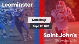 Matchup: Leominster High vs. Saint John's  2017