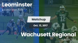 Matchup: Leominster High vs. Wachusett Regional  2017