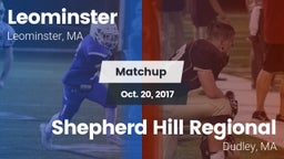 Matchup: Leominster High vs. Shepherd Hill Regional  2017