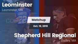 Matchup: Leominster High vs. Shepherd Hill Regional  2018