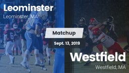 Matchup: Leominster High vs. Westfield  2019