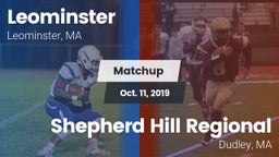 Matchup: Leominster High vs. Shepherd Hill Regional  2019