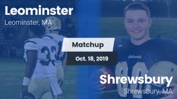 Matchup: Leominster High vs. Shrewsbury  2019