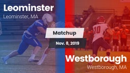 Matchup: Leominster High vs. Westborough  2019