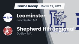 Recap: Leominster  vs. Shepherd Hill Regional  2021