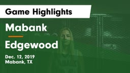 Mabank  vs Edgewood  Game Highlights - Dec. 12, 2019