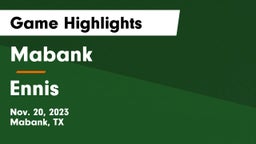 Mabank  vs Ennis  Game Highlights - Nov. 20, 2023