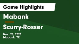 Mabank  vs Scurry-Rosser  Game Highlights - Nov. 28, 2023