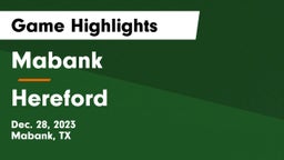 Mabank  vs Hereford  Game Highlights - Dec. 28, 2023