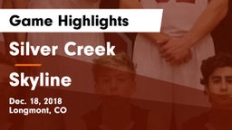 Silver Creek  vs Skyline  Game Highlights - Dec. 18, 2018