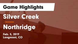 Silver Creek  vs Northridge  Game Highlights - Feb. 5, 2019