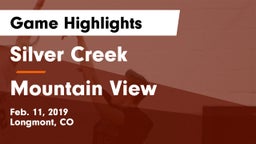 Silver Creek  vs Mountain View  Game Highlights - Feb. 11, 2019